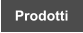 Prodotti